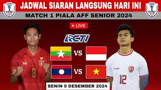 Jadwal Piala AFF 2024 Live Hari Ini  Indonesia vs Myanmar  Jadwal Timnas Indonesia Piala AFF 2024 [upl. by Chew]