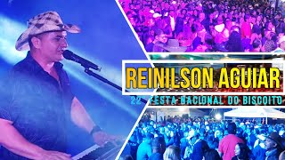 Reinilson Aguiar Ao vivo na 22º Festa nacional do Biscoito 2022 [upl. by Shiau]