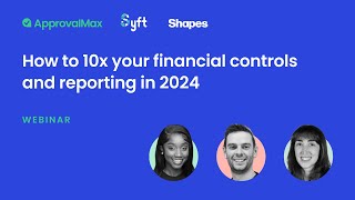 How to 10x your financial controls and reporting in 2024 [upl. by Bigod31]