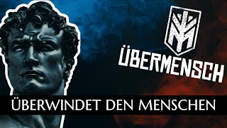 ÜBERMENSCH  Überwindet den Menschen  MUSIKVIDEO [upl. by Eadnus]