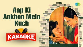 Aap Ki Ankhon Mein Kuch  Karaoke with Lyrics  Kishore Kumar  Lata Mangeshkar  RD Burman [upl. by Boyt302]