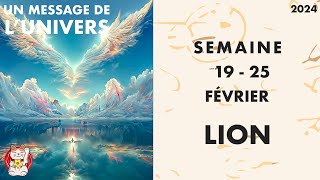 LION SEMAINE DU 19 AU 25 FÉVRIER 2024 HOROSCOPE JOUR PAR JOUR [upl. by Carter]