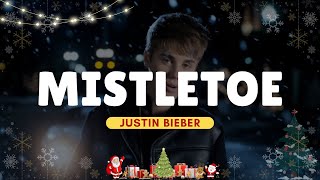 Justin Bieber  Mistletoe Lyrics [upl. by Ahsenid]