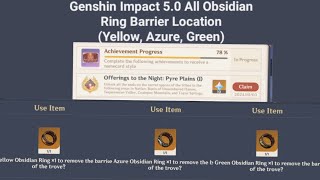 Genshin Impact 50  All Obsidian Ring Barrier Location Yellow Azure Green [upl. by Loralie473]