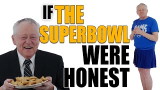 If The Superbowl Were Honest  Honest Ads Superbowl Commercials NFL Sponsors chiefs [upl. by Andri]