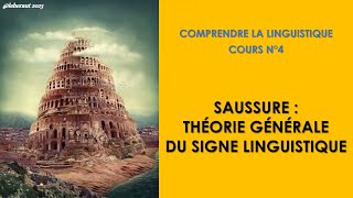 Ferdinand de Saussure  Théorie générale du signe linguistique Comprendre la linguistique n°4 [upl. by Ecyac]