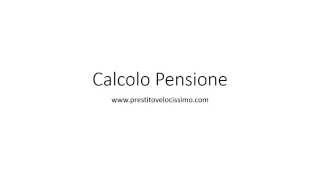 Calcolo Pensione [upl. by Winebaum]