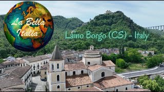 Laino Borgo CS  Calabria  Italy  Video con drone [upl. by Attenauq287]