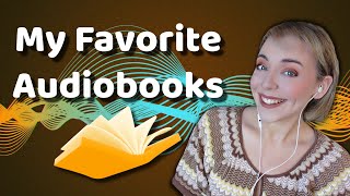 My 10 Favorite Audiobooks [upl. by Nnalyrehc]