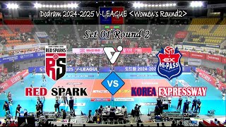 JUNGKWANJANG REDSPARKS VS KOREA EXPRESSWAY HIPASS  Set 01 Round 2  VLeague Womens 20242025 [upl. by Anerak]