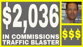 Traffic Blaster Review  203600 In Commissions  Autopilot Buyers Traffic [upl. by Ahkeber]