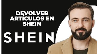 Cómo devolver un pedido en Shein [upl. by Hna]