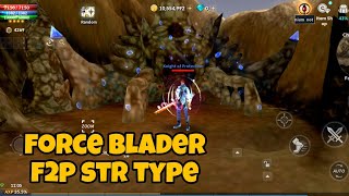 Cabal mobile Force Blader F2P  STR type Build Gears Showcase [upl. by Ilecara861]