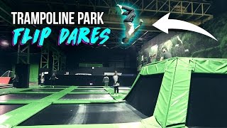 TRAMPOLINE PARK FLIP DARES [upl. by Ally]