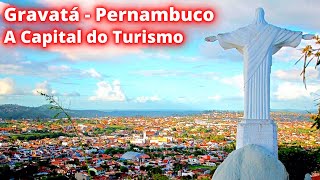 CONHEÇA GRAVATÁ EM PERNAMBUCO A CAPITAL DO TURISMO AQUI NO Cidades amp Cia [upl. by Vandyke589]