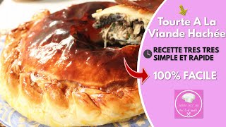 Recette Tourte A La Viande Hachée Facile [upl. by Enilaf]