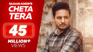 CHETA TERA  Sajjan Adeeb  Official Video  New Punjabi Songs  Latest Punjabi Songs [upl. by Avika]