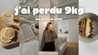 COMMENT JAI PERDU 9KG perdre du poids sans sport sans frustration mes conseils pour maigrir [upl. by Netsirc]