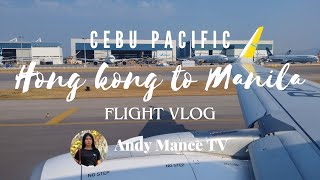 My Flight Vlog Hong Kong HKG to Manila MNL via Cebu Pacific 5J 273 Airbus a320271N [upl. by Nnewg]