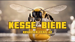 Kavalier x JZ  Kesse Biene Lyrics Video [upl. by Ahsiadal]