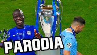 Canción Manchester City vs Chelsea 01 Parodia Lil Nas X  MONTERO Call Me By Your Name [upl. by Nna395]