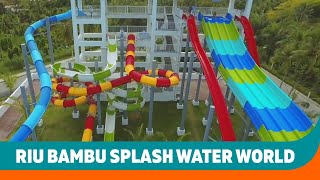 Riu Bambu Splash Water World  Punta Cana Dominican Republic  Sunwingca [upl. by Kenwood]