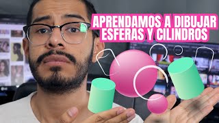 ¡Aprendamos a dibujar esferas y cilindros [upl. by Tammany]