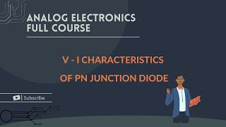 V  I Characteristics of Forward and Reverse Bias in PN Junction Diodes  All About VLSI [upl. by Yokoyama500]