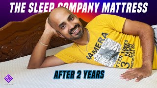 The Sleep Company Mattress  இரண்டு வருசத்துக்கு பிறகு எப்படி உழைக்குது [upl. by Naillig138]