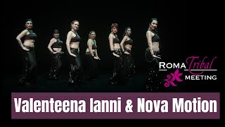 Valenteena Ianni amp Nova Motion  Roma Tribal Meeting 2024 [upl. by Kass]