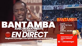 🔴BANTAMBA AVEC MODOU MBAYE  INVITE PERE KHADIM SAMB  MAR 5 MARS 2024 [upl. by Adne]