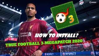 HOW TO INSTALL PATCHREAL NAMES FOR TRUE FOOTBALL 3 2020 [upl. by Annayat530]