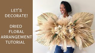 How To Create A Boho Themed Dried Floral Arrangement [upl. by Humfried]