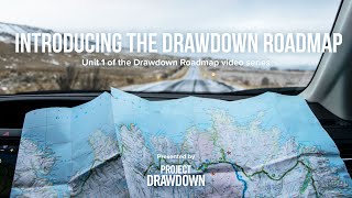 Project Drawdown presents the Drawdown Roadmap Using Science to Guide Climate Action  Unit 1 [upl. by Jillian683]