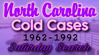 North Carolina Cold Cases  19621992  Saturday Search northcarolina coldcases saturdaysearch [upl. by Adnilram]