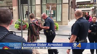 Police Man Arrested After Riding EScooter Drunk Down 16th Street Mall [upl. by Wilbur]