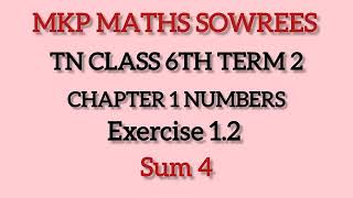 Samacheer 6th Maths Term 2 Chapter 1 Numbers Exercise 12 Sum 4 maths samacheer tnsamacheerclass6 [upl. by Ariew]