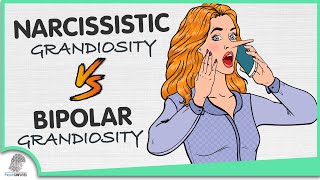 Narcissistic Grandiosity VS Bipolar Grandiosity 5 Differences [upl. by Enelak]