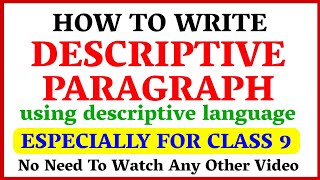 Descriptive Paragraph  Class 9 and Class 8  English  Everything You Must Know  By Be Smarty [upl. by Akaya]