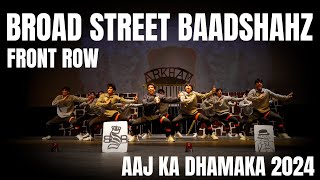 First Place Broad Street Baadshahz  Front Row  Aaj Ka Dhamaka 2024  XOTV [upl. by Anglim]