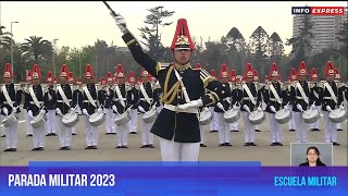 Gran Parada Militar 2023  Chile  Escuela Militar del Libertador Bernardo OHiggins [upl. by Relly]