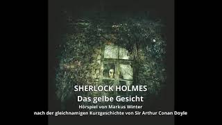 Sherlock Holmes Chronicles Folge 30 quotDas gelbe Gesichtquot Komplettes Hörspiel [upl. by Marketa]