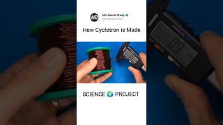 How A Cyclotron 🌍 is Made   Electro Magnetic Coil Accelerator scienceprojects cyclotron [upl. by Suelo585]