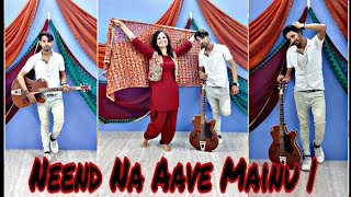 Neend Na Aave Mainu  Band Vaaje  Punjabi Dance Sangeet  Wedding Dance Baisakhi Wishes from Sam [upl. by Aydni]