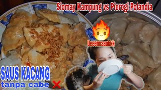 RESEP SAUS KACANG TANPA CABE  SIOMAY AYAM vs PIEROGI 🥟 MAKANAN ORANG POLAND POLAND mukbang 🇵🇱 [upl. by Sik]