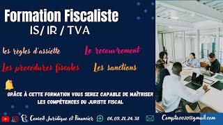 Formation fiscaliste accélérée  Extrait 3  pour plus info  0609212438 [upl. by Sherourd22]