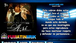 DOzi Ft Zion  Aceptame Asi Letra [upl. by Malinde562]