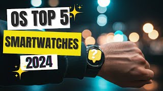 Os 5 Smartwatches MAIS VENDIDOS de 2024 Qual é o IDEAL para VOCÊ [upl. by Suiluj]