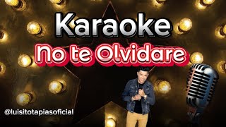 No te olvidare Karaoke [upl. by Cara]