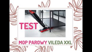 VILEDA mop parowy steam XXL TEST brudna podłoga sprawdź jak sobie poradzi czy warto [upl. by Athalie30]